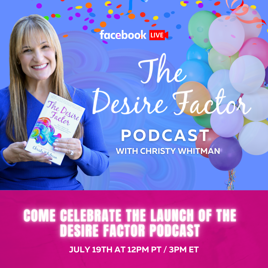 The Desire Factor Podcast Launch Party