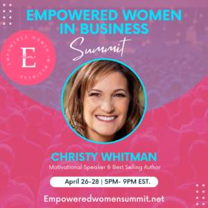 The Empowered Women In Business Summit