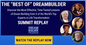 Mary Morrissey's Dream Builder Summit Replay