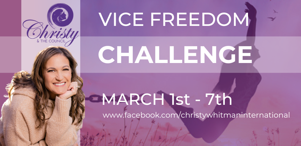Vice Freedom Challenge MARCH 1st - 7th