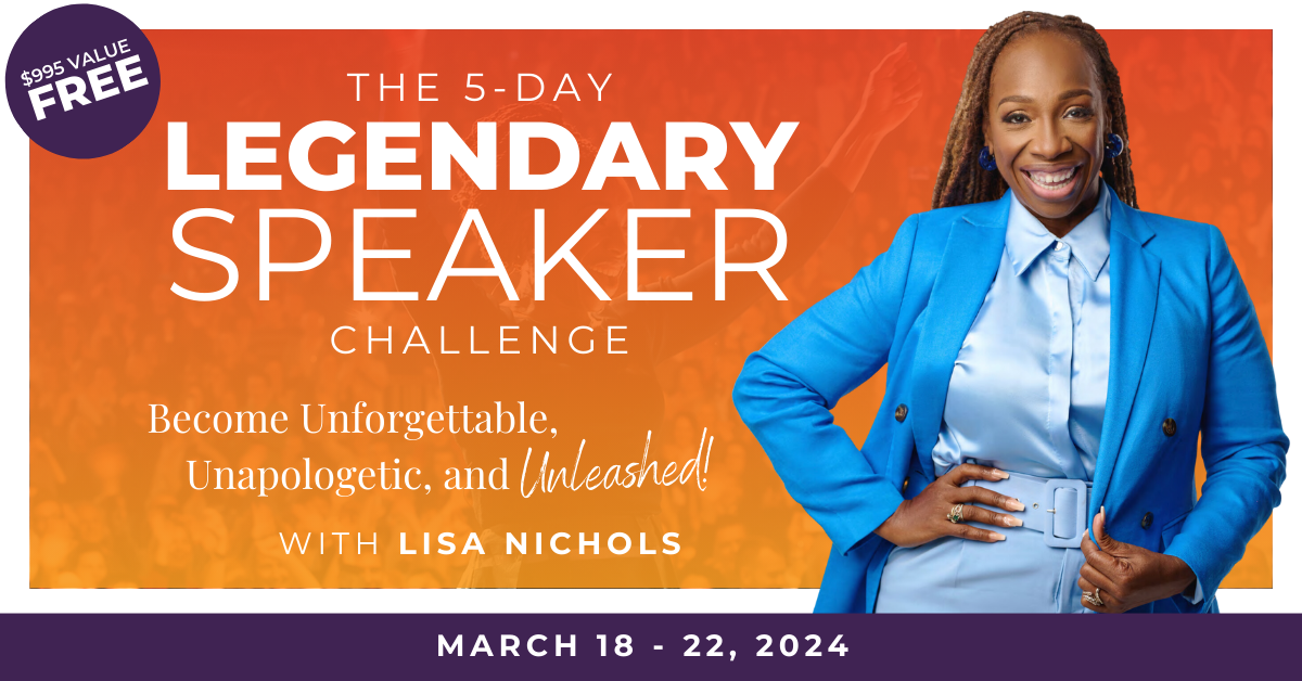 Lisa Nichols Speaker Challenge